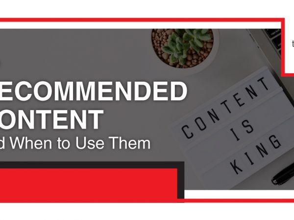 4 Recommended Content and When to Use Them